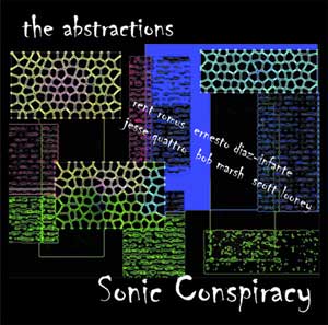 The Abstractions, Sonic Conspiracy
